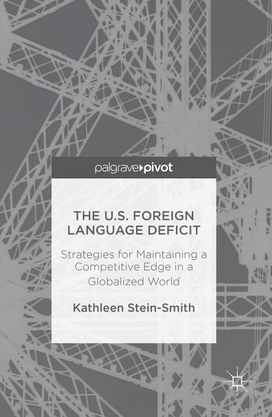 Produktbild: The U.S. Foreign Language Deficit
