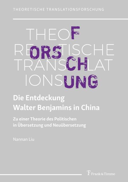 Produktbild: Die Entdeckung Walter Benjamins in China