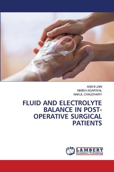 Produktbild: Fluid and Electrolyte Balance in Post- Operative Surgical Patients