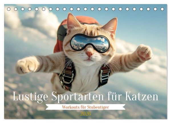 Lustige Sportarten für Katzen (Tischkalender 2026 DIN A5 quer), CALVENDO Monatskalender