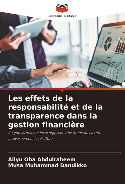 Produktbild: Les effets de la responsabilit&eacute; et de la transparence dans la gestion financi&egrave;re