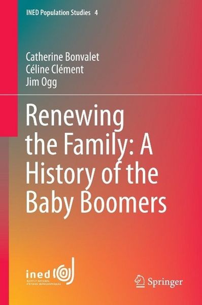 Produktbild: Renewing the Family: A History of the Baby Boomers