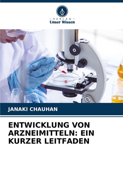 Produktbild: Entwicklung von Arzneimitteln: ein Kurzer Leitfaden