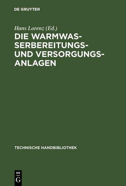 Produktbild: Die Warmwasserbereitungs- und Versorgungsanlagen