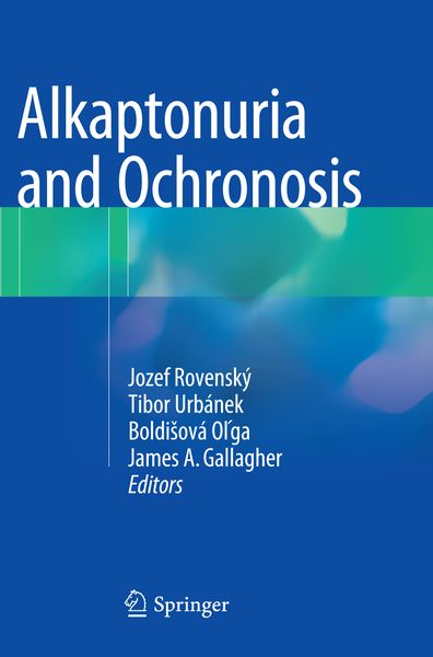 Produktbild: Alkaptonuria and Ochronosis