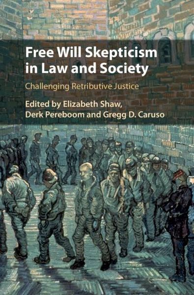 Produktbild: Free Will Skepticism in Law and Society