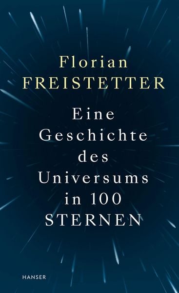 Produktbild: Eine Geschichte des Universums in 100 Sternen