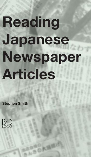 Produktbild: Reading Japanese Newspaper Articles