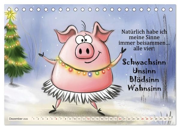 Produktbild: Saugute Schweinespr&uuml;che (Tischkalender 2026 DIN A5 quer), CALVENDO Monatskalender
