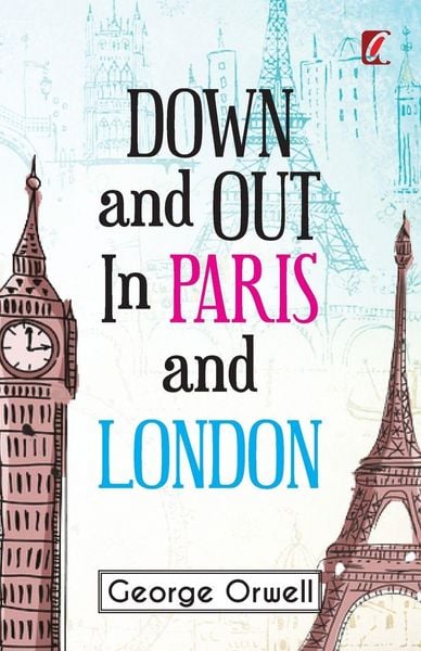 Produktbild: Down & out in Paris and London