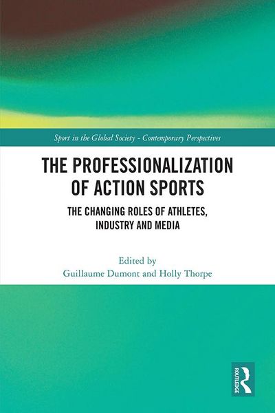 Produktbild: The Professionalization of Action Sports