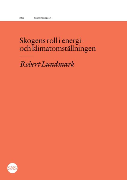 Produktbild: Skogens roll i energi- och klimatomst&auml;llningen