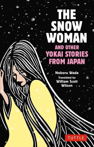 Produktbild: The Snow Woman and Other Yokai Stories from Japan