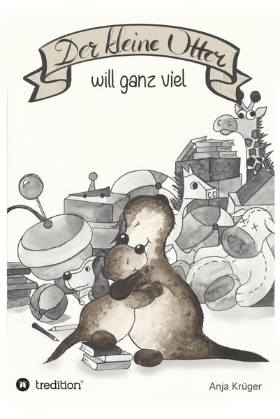Produktbild: Der kleine Otter will ganz viel