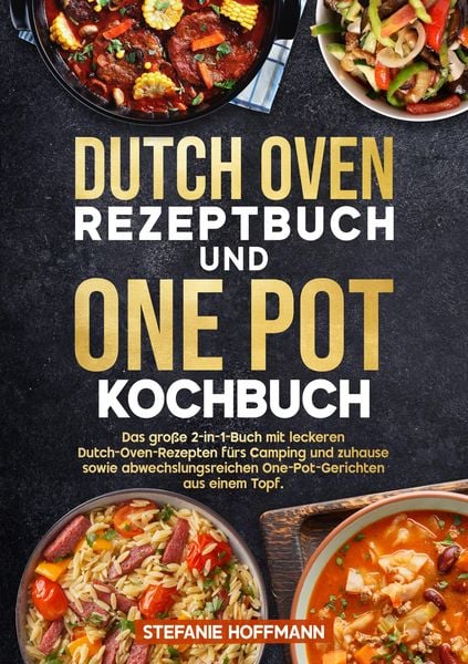 Produktbild: Dutch Oven Rezeptbuch und One Pot Kochbuch