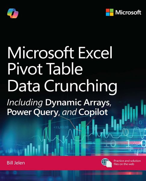 Produktbild: Microsoft Excel Pivot Table Data Crunching Including Dynamic Arrays, Power Query, and Copilot