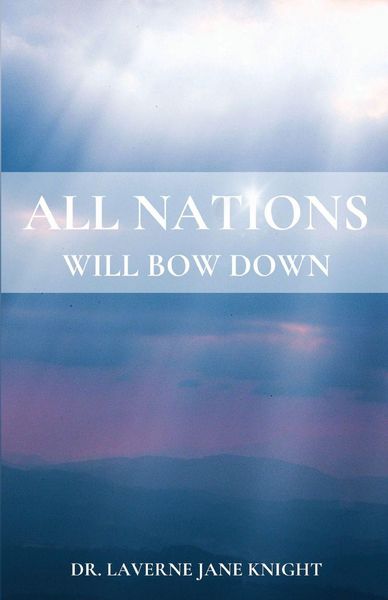 Produktbild: All Nations Will Bow Down