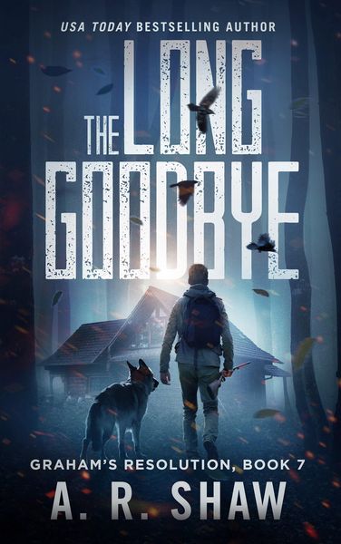 Produktbild: The Long Goodbye (Graham's Resolution, #7)