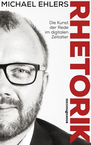Produktbild: Rhetorik - Die Kunst der Rede im digitalen Zeitalter