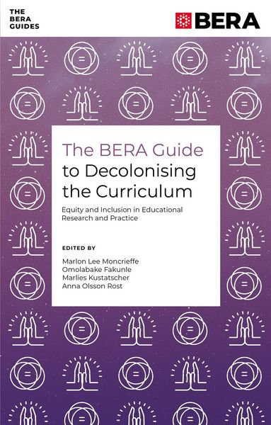 Produktbild: BERA Guide to Decolonising the Curriculum