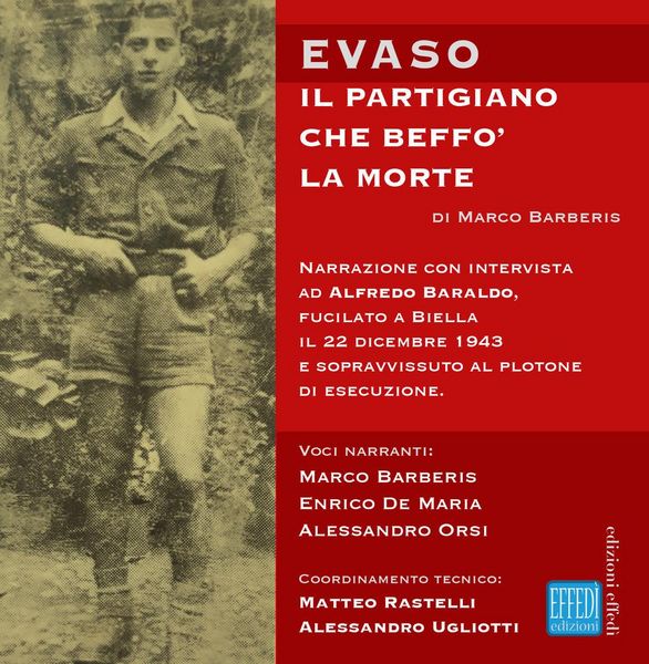 Produktbild: Evaso. Il partigiano che beff&ograve; la morte. Audiolibro