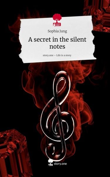 Produktbild: A secret in the silent notes. Life is a Story - story.one
