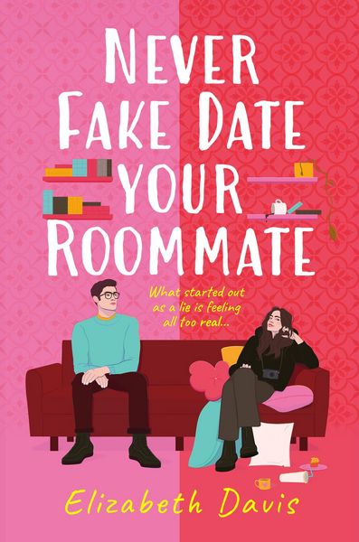 Produktbild: Never Fake Date Your Roommate