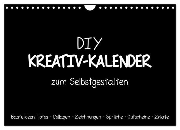 Bastelkalender: DIY Kreativ-Kalender -schwarz- (Wandkalender 2026 DIN A4 quer), CALVENDO Monatskalender