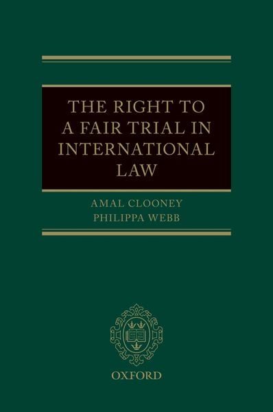 Produktbild: The Right to a Fair Trial in International Law