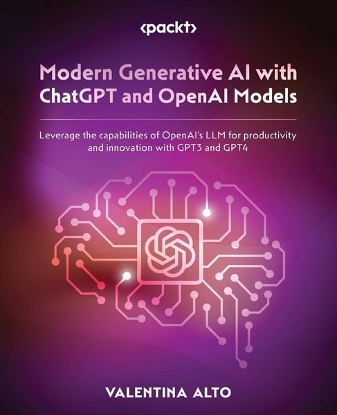 Produktbild: Modern Generative AI with ChatGPT and OpenAI Models