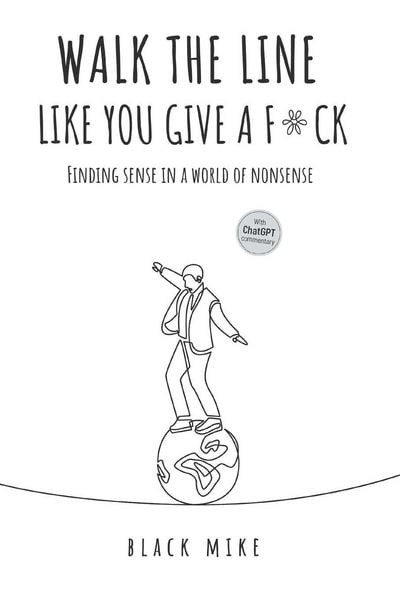 Produktbild: Walk The Line Like You Give a F*ck
