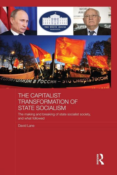 Produktbild: The Capitalist Transformation of State Socialism