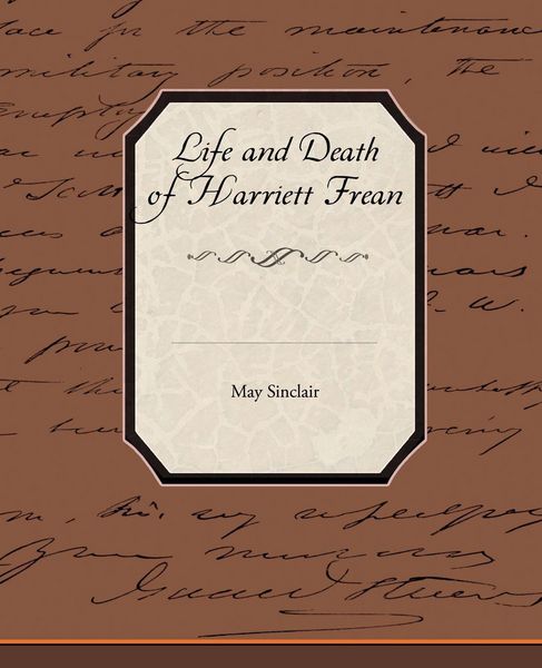 Produktbild: Life and Death of Harriett Frean