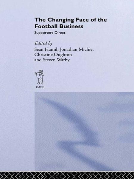 Produktbild: The Changing Face of the Football Business