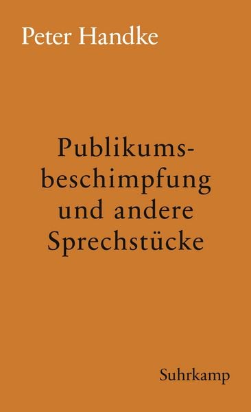 Produktbild: Publikumsbeschimpfung und andere Sprechst&uuml;cke