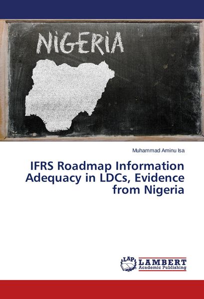 Produktbild: IFRS Roadmap Information Adequacy in LDCs, Evidence from Nigeria
