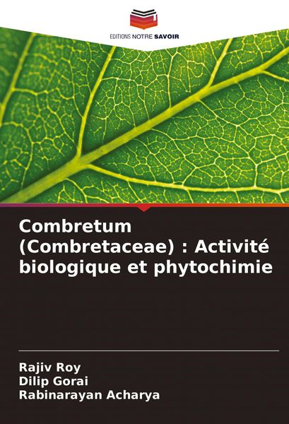 Produktbild: Combretum (Combretaceae) : Activit&eacute; biologique et phytochimie