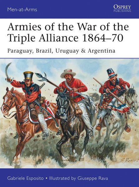 Produktbild: Armies of the War of the Triple Alliance 1864-70