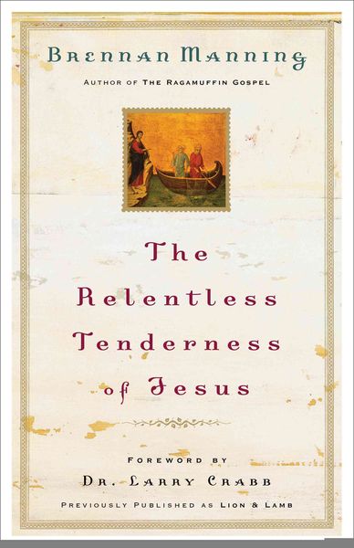 Produktbild: The Relentless Tenderness of Jesus