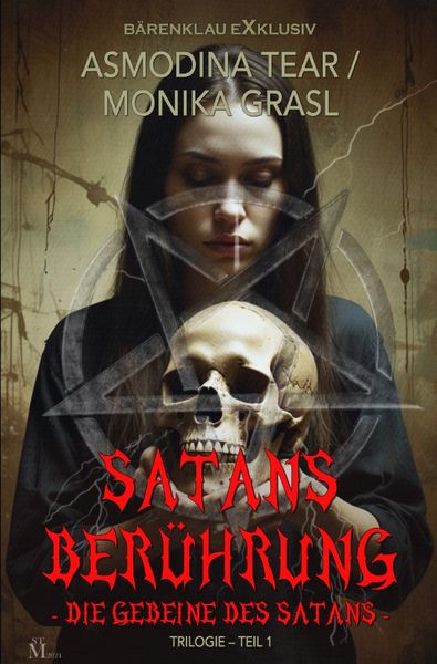 Produktbild: Satans Ber&uuml;hrung &ndash; Trilogie, Teil 1: Die Gebeine des Satans