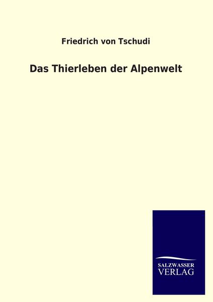 Produktbild: Das Thierleben der Alpenwelt