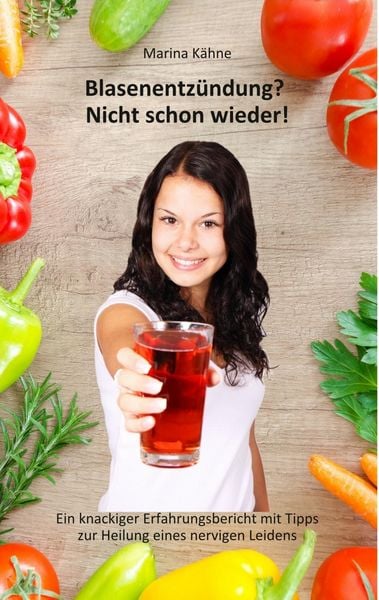 Produktbild: Blasenentz&uuml;ndung? Nicht schon wieder!