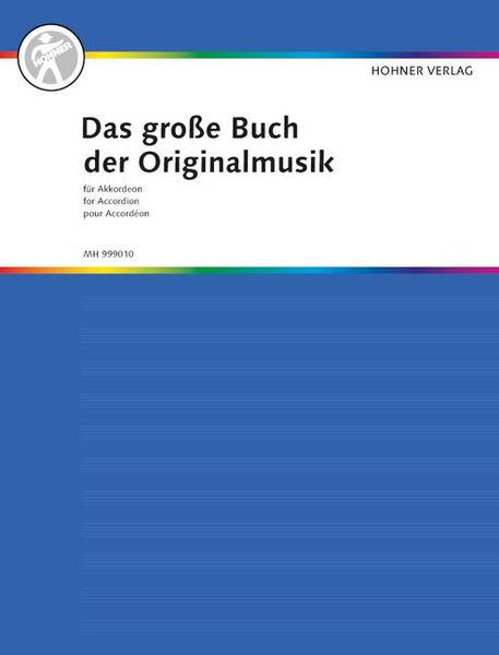 Produktbild: Das gro&szlig;e Buch der Originalmusik f&uuml;r Akkordeon