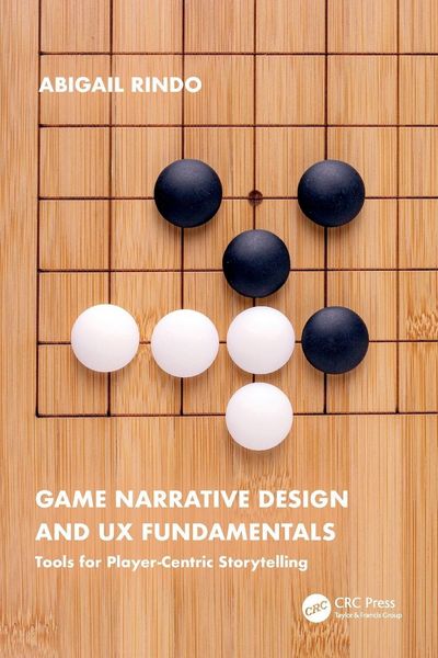 Produktbild: Game Narrative Design and UX Fundamentals