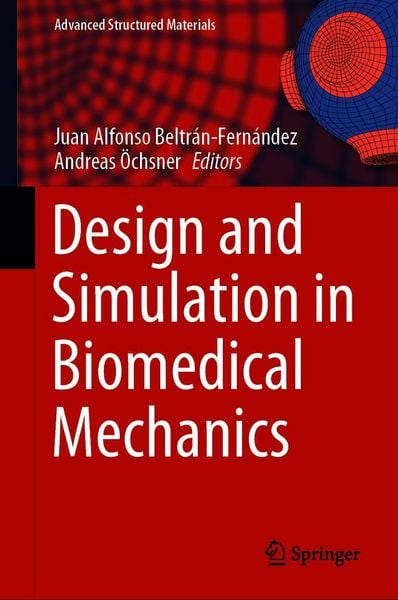 Produktbild: Design and Simulation in Biomedical Mechanics