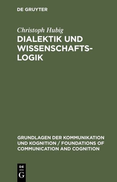 Produktbild: Dialektik und Wissenschaftslogik
