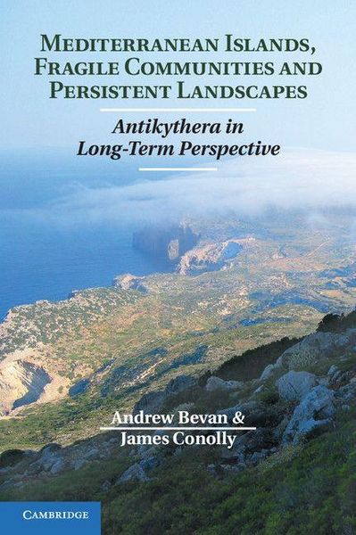 Produktbild: Mediterranean Islands, Fragile Communities and Persistent Landscapes