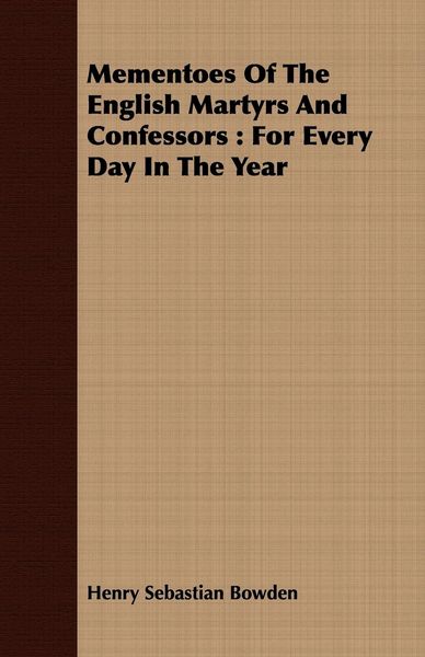 Produktbild: Mementoes Of The English Martyrs And Confessors