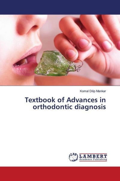 Produktbild: Textbook of Advances in orthodontic diagnosis