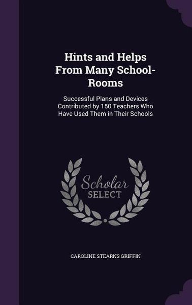 Produktbild: Hints and Helps From Many School-Rooms